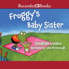 Imagen de portada para Froggy's Baby Sister