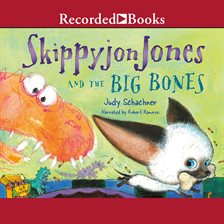 Imagen de portada para Skippyjon Jones and Big Bones