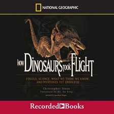 Cover image for How Dinosaurs Took Flight