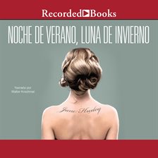 Cover image for Noche de verano, luna de invierno (Summer Night, Winter Moon)
