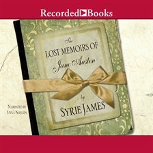 Cover image for The Lost Memoirs of Jane Austen