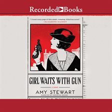 Cover image for Girl Waits with Gun