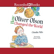 Cover image for How Oliver Olson Changed the World