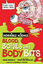 Cover image for Blood, Bones, and Body Bits