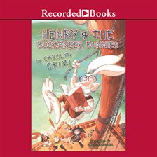 Cover image for Henry and the Buccaneer Bunnies