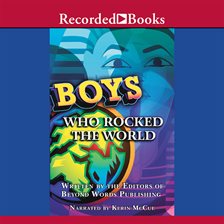 Cover image for Boys Who Rocked the World