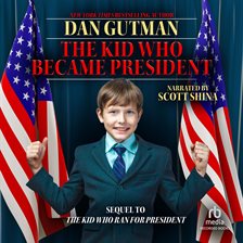 Imagen de portada para The Kid Who Became President