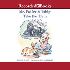 Cover image for Mr. Putter & Tabby Take the Train