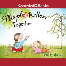 Cover image for Maple & Willow Together
