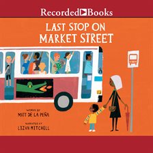 Cover image for Last Stop on Market Street