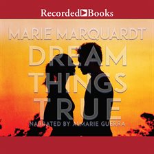Cover image for Dream Things True