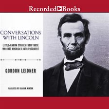 Imagen de portada para Conversations with Lincoln