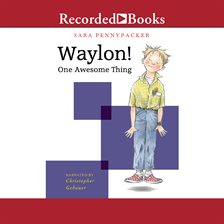 Cover image for Waylon! One Awesome Thing