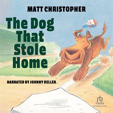 Cover image for The Dog That Stole Home