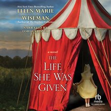 Cover image for The Life She Was Given