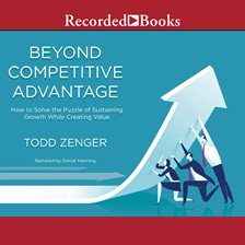 Imagen de portada para Beyond Competitive Advantage