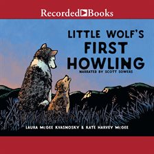 Cover image for Little Wolf's First Howling