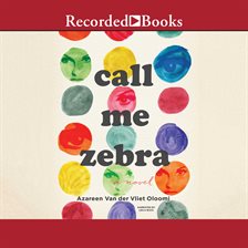 Cover image for Call Me Zebra