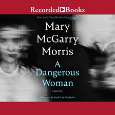 Cover image for A Dangerous Woman
