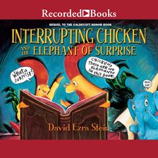 Cover image for Interrupting Chicken and the Elephant of Surprise