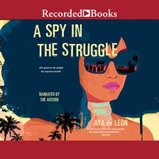 Cover image for A Spy in the Struggle