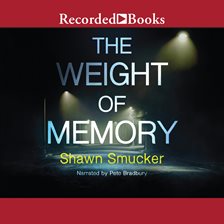 Cover image for The Weight of Memory