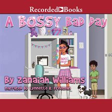 Cover image for A Bossy Bad Day