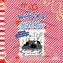 Cover image for Diary of a Wimpy Kid: Hot Mess