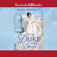 Cover image for The Duke Is But a Dream