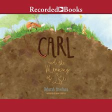 Cover image for Carl and the Meaning of Life