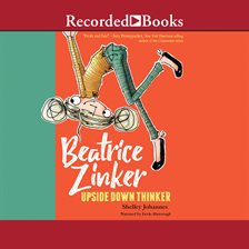 Cover image for Beatrice Zinker, Upside Down Thinker