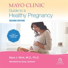 Cover image for Mayo Clinic Guide To A Healthy Pregnancy