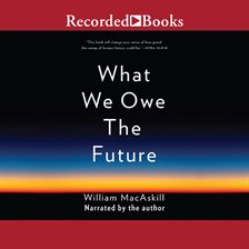 Cover image for What We Owe the Future