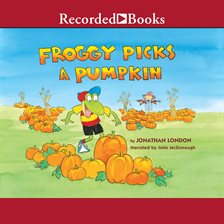 Cover image for Froggy Picks a Pumpkin