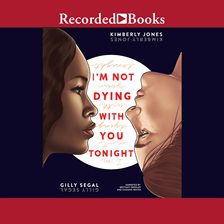 Cover image for I'm Not Dying with You Tonight