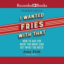 Cover image for I Wanted Fries with That