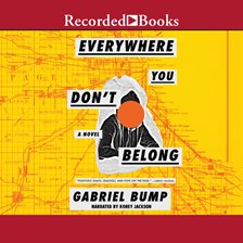 Cover image for Everywhere You Don't Belong
