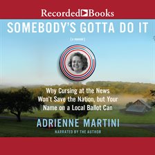 Cover image for Somebody's Gotta Do It