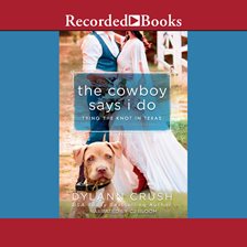 Cover image for The Cowboy Says I Do