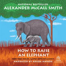 Cover image for How to Raise an Elephant