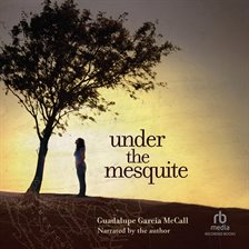 Cover image for Under the Mesquite