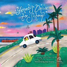 Cover image for Yenebi's Drive to School