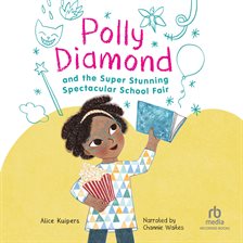 Cover image for Polly Diamond and the Super Stunning Spectacular School Fair