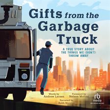 Cover image for Gifts From the Garbage Truck