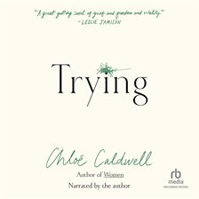 Trying