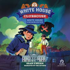 White House Undercover White House Undercover