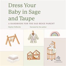 Dress Your Baby in Sage and Taupe