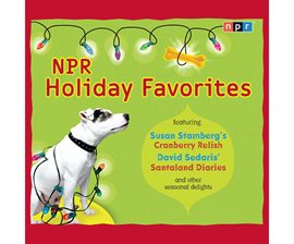 Cover image for NPR Holiday Favorites
