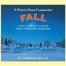 Cover image for News from Lake Wobegon: Fall