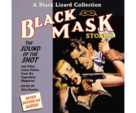 Cover image for Black Mask 8: The Sound of the Shot